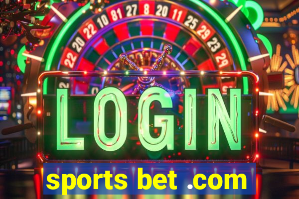 sports bet .com